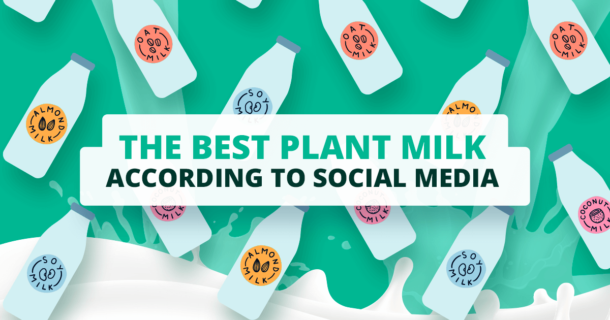 The best plant milk according to social media